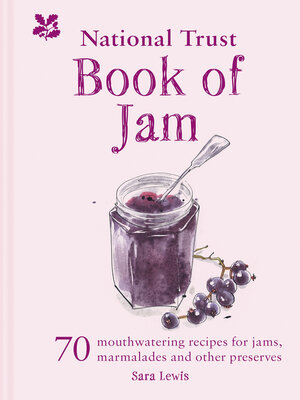 cover image of The National Trust Book of Jam